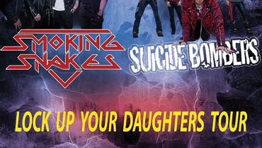 Lock Up Your Daughters-Tour mit SMOKING SNAKES (SWE), SUiCiDE